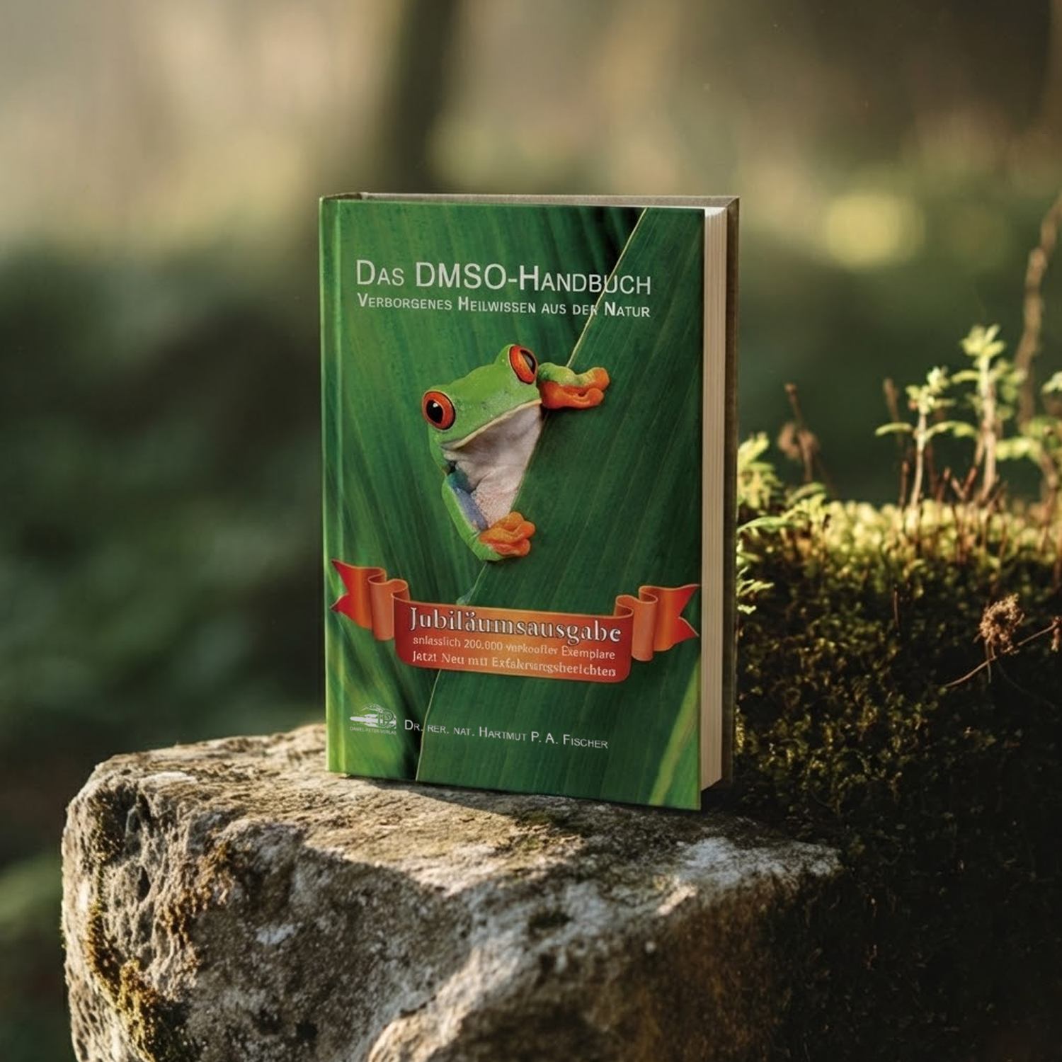 Buch: Das DMSO-Handbuch - Verborgenes Heilwissen aus der Natur - Jubiläumsausgabe